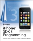 Image for iPhone SDK 3 programming: advanced mobile development for Apple iPhone and iPod touch