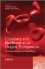 Image for Chemistry and Biochemistry of Oxygen Therapeutics