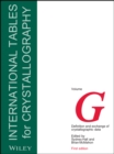 Image for International Tables for Crystallography, Volume G : Definition and Exchange of Crystallographic Data