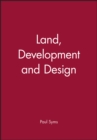 Image for Land, Development and Design