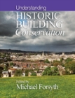 Image for Understanding historic building conservation