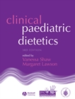 Image for Clinical paediatric dietetics