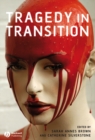 Image for Tragedy in transition