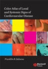 Image for Color atlas of local and systemic signs of cardiovascular disease