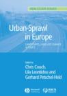 Image for Urban Sprawl in Europe : Landscapes, Land-Use Change and Policy