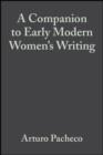 Image for A companion to early modern women&#39;s writing
