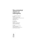 Image for Musculoskeletal aspects of haemophilia