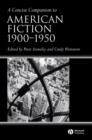 Image for A Concise Companion to Aamerican Fiction 1900-1950