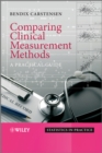 Image for Comparing clinical measurement methods  : a practical guide