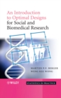 Image for An Introduction to Optimal Designs for Social and Biomedical Research