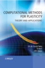Image for Computational methods for plasticity  : theory and applications