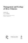 Image for Management and ecology of river fisheries