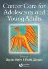 Image for Cancer Care for Adolescents and Young Adults