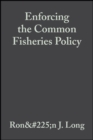 Image for Enforcing the common fisheries policy