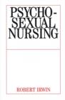 Image for Psychosexual Nursing