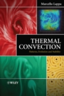 Image for Thermal convection  : patterns, stages of evolution and stability behavior