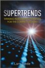 Image for Supertrends  : winning investment strategies for the coming decades