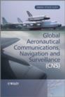Image for Global Aeronautical Communications, Navigation and Surveillance (CNS)