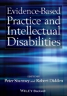 Image for Evidence-based practice and intellectual disabilities