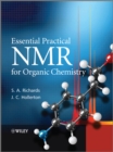 Image for Essential Practical NMR for Organic Chemistry