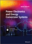 Image for Power Electronics and Energy Conversion Systems, Fundamentals and Hard-switching Converters