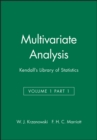 Image for Multivariate Analysis, Volume 1, Part 1