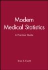 Image for Modern Medical Statistics