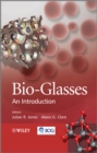 Image for Bio-glasses  : an introduction