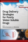 Image for Drug delivery strategies for poorly water-soluble drugs