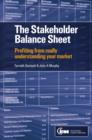 Image for The stakeholder balance sheet  : profiting from really understanding your stakeholders