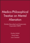 Image for Medico-Philosophical Treatise on Mental Alienation  - Entirely Reworked and Extensively Expanded  (1809)