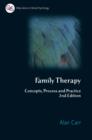 Image for Family Therapy - Concepts, Process and Practice 2e