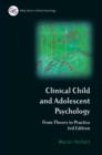 Image for Clinical Child and Adolescent Psychology - From   Theory to Practice 3E