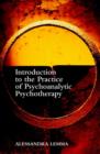 Image for Introductions to the Practice of Psychoanalytic Psychotherapy