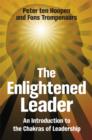 Image for The enlightened leader  : an introduction to the chakras of leadership