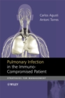 Image for Pulmonary infection in the immunocompromised patient: strategies for management
