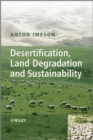 Image for Desertification, land degradation and sustainability
