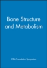 Image for Ciba Foundation Symposium : Bone Structure and Metabolism