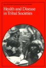 Image for Health and Disease in Tribal Societies
