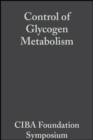 Image for Control of Glycogen Metabolism. : 959