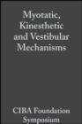 Image for Myotatic, Kinesthetic and Vestibular Mechanisms.