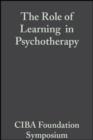 Image for The Role of Learning in Psychotherapy.