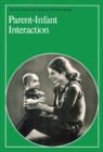 Image for Parent - Infant Interaction.