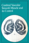 Image for Cerebral Vascular Smooth Muscle and its Control.
