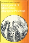 Image for Development of Mammalian Absorptive Processes.