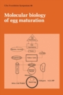 Image for Molecular Biology of Egg Maturation.