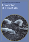 Image for Ciba Foundation Symposium 14 - Locomotion of Tissue Cells