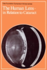 Image for Ciba Foundation Symposium 19 - The Human Lens - In Relation to Cataract