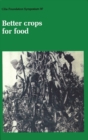 Image for Ciba Foundation Symposium 97 - Better Crops for Food
