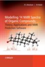 Image for Modelling 1H NMR Spectra of Organic Compounds